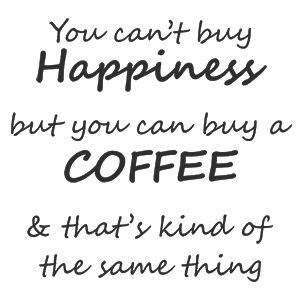 Happiness Coffee